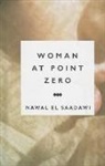 Nawal El Saadawi, Nawal El-Saadawi, Nawal El Saadawi - Woman At Point Zero