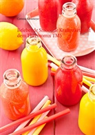 Corinna Kleinmeyer - Belebende Smoothie Kraftpakete mit dem Thermomix TM5
