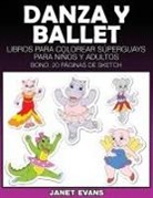 Janet Evans - Danza y Ballet