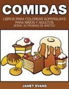 Janet Evans - Comidas