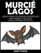 Janet Evans - Murcielagos