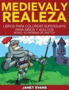 Janet Evans - Medieval y Realeza