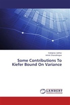 Dattajira Jadhav, Dattajirao Jadhav, Ashok Shanubhogue - Some Contributions To Kiefer Bound On Variance