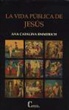 La vida pública de Jesús