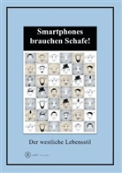 Andreas Di Lenardi, Andreas Di Lenardi - Smartphones brauchen Schafe!