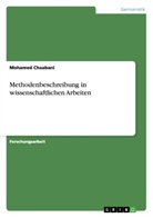 Mohamed Chaabani - Methodenbeschreibung in wissenschaftlichen Arbeiten