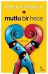 Ömer Köroglu - Mutlu Bir Hece