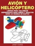 Janet Evans - Avion y Helicoptero