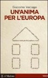 Giacomo Vaciago - Un'anima per l'Europa