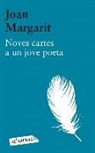 Joan Margarit - Noves cartes a un jove poeta