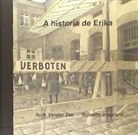 Ruth Vander Zee, Roberto Innocenti - A historia de Erika