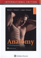 Lütjen-Drec, Elke Lütjen-Drecoll, Johannes Rohen, Johannes W Rohen, Johannes W. Rohen, Chihiro Yokochi... - Anatomy