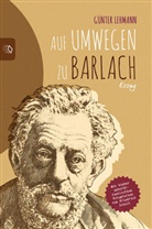Günter Lehmann - Auf Umwegen zu Barlach