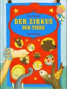 Uwe Friesel - Der Zirkus der Tiere