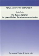 Sonja Boller - Die Zust&auml;ndigkeiten der gewerblichen Berufsgenossenschaften