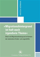 Anissa Norman - "Migrationshintergrund ist halt auch irgendwie Thema"