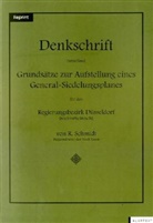 Robert Schmidt - Denkschrift betreffend Grundsätze zur Aufstellung eines General-Siedlungsplanes für den Regierungsbezirk Düsseldorf