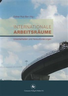 Esther Ruiz Ben, Esthe Ruiz Ben, Esther Ruiz Ben - Internationale Arbeitsräume