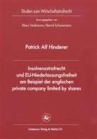 Patrick A Hinderer, Patrick A. Hinderer - Insolvenzstrafrecht und EU-Niederlassungsfreiheit am Beispiel der englischen private company limited by shares
