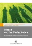 Mariann Kosmann, Marianne Kosmann, Rüssler, Rüssler, Harald Rüßler - Fußball und der die das Andere