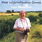 Inge Mommert - Vom ostpreußischen Gemüt, Audio-CD (Hörbuch)