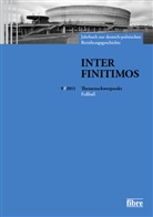 Peter Fischer, Basil Kerski, Krzysztof Ruchniewicz - Inter Finitimos - 9: Inter Finitimos 9 (2011)