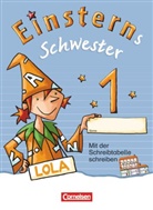 Jutt Maurach, Jutta Maurach, Katri Pfeifer, Katrin Pfeifer, Alexa Schwaighofer, Alexandra Schwaighofer... - Einsterns Schwester, Erstlesen, Bayern 2014: Einsterns Schwester - Erstlesen - Bayern - 1. Jahrgangsstufe