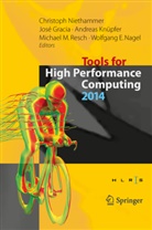 Jos Gracia, José Gracia, Andreas Knüpfer, Andreas Knüpfer et al, Wolfgang E. Nagel, Christoph Niethammer... - Tools for High Performance Computing 2014