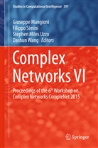 Giuseppe Mangioni, Stephen Miles Uzzo et al, Filipp Simini, Filippo Simini, Stephen Miles Uzzo, Dashun Wang - Complex Networks VI