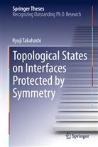 Ryuji Takahashi - Topological States on Interfaces Protected by Symmetry