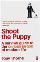 Tony Thorne - Shoot The Puppy