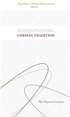 Dan Diner, Moshe Zimmermann - Disseminating German Tradition