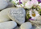 Für dich, liebe Oma