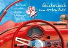 Glückwunsch zum ersten Auto!