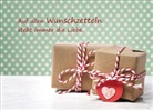 Auf allen Wunschzetteln steht immer die Liebe