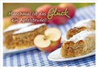Manchmal ist das Glück ein Apfelstrudel!