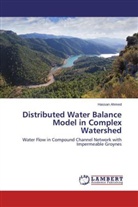 Hassan Ahmed - Distributed Water Balance Model in Complex Watershed