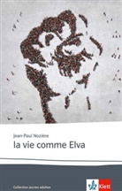 Laure Boivin, Jean-Paul Noziere, Jean-Pau Nozière, Jean-Paul Nozière - La vie comme Elva