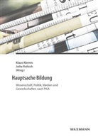Klau Klemm, Klaus Klemm, Roitsch, Roitsch, Jutta Roitsch - Hauptsache Bildung