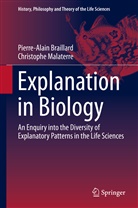 Pierre-Alai Braillard, Pierre-Alain Braillard, Christophe Malaterre - Explanation in Biology