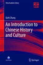 Qizhi Zhang - An Introduction to Chinese History and Culture