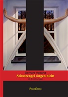 Gerhard Habarta - Schutzengel singen nicht