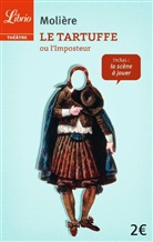 Moliere, Molière - Le Tartuffe ou L'imposteur