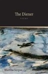 Martha Serpas - The Diener