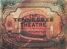 Jack Neely - The Tennessee Theatre