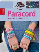 Thade Precht - Paracord : plus de 50 idées de tressage dans ton style !