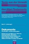 Diethel Conrad, Diethelm Conrad, Wilhelmus Delsman, Wilhelmus C Delsman, Wilhelmus C. Delsman, Ma Dietrich... - Texte aus der Umwelt des Alten Testaments, Bd 1: Rechts- und Wirtschaftsurkunden. / Dokumente zum Rechts- und Wirtschaftsleben