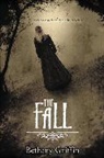 Bethany Griffin - The Fall