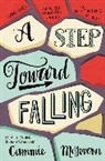 Cammie McGovern - A Step Toward Falling
