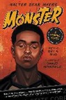 Walter Dean Myers, Walter Dean/ Anyabwile Myers, Myers Walter Dean, Guy A Sims, Guy A. Sims, Dawud Anyabwile... - Monster: A Graphic Novel